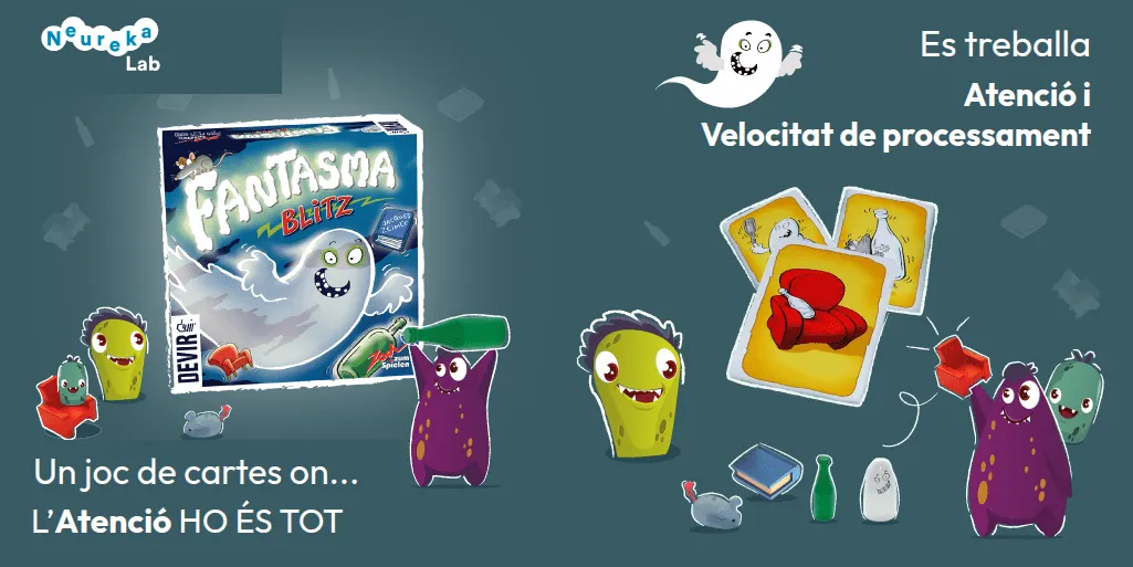 Fantasma Blitz: Un joc de cartes on l’atenció ho és tot. Es treballa l’atenció i la velocitat de processament.