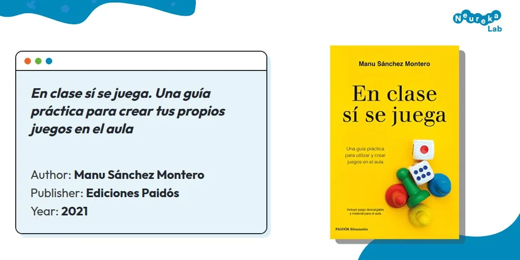 Book card and cover of “En clase sí se juega” by Manu Sánchez Montero (Ediciones Paidós, 2021).