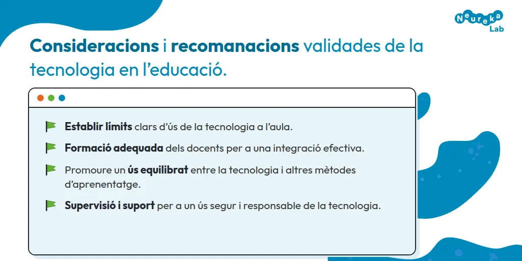 Recomanacions validades: límits clars, formació docent, ús equilibrat, i supervisió i suport