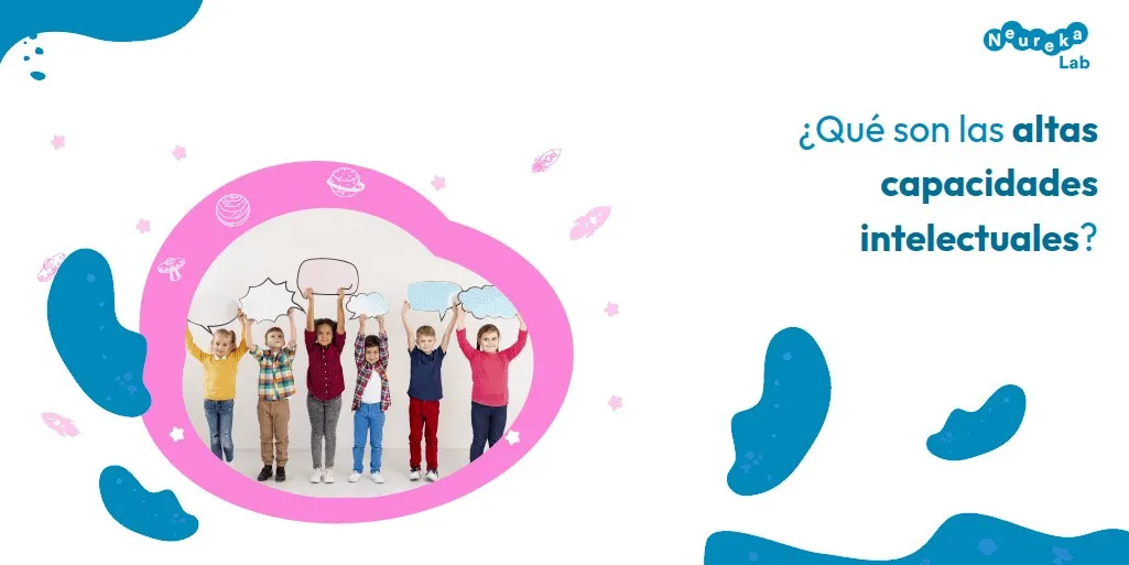 Niños sosteniendo bocadillos de diálogo; pregunta sobre qué son las altas capacidades intelectuales.