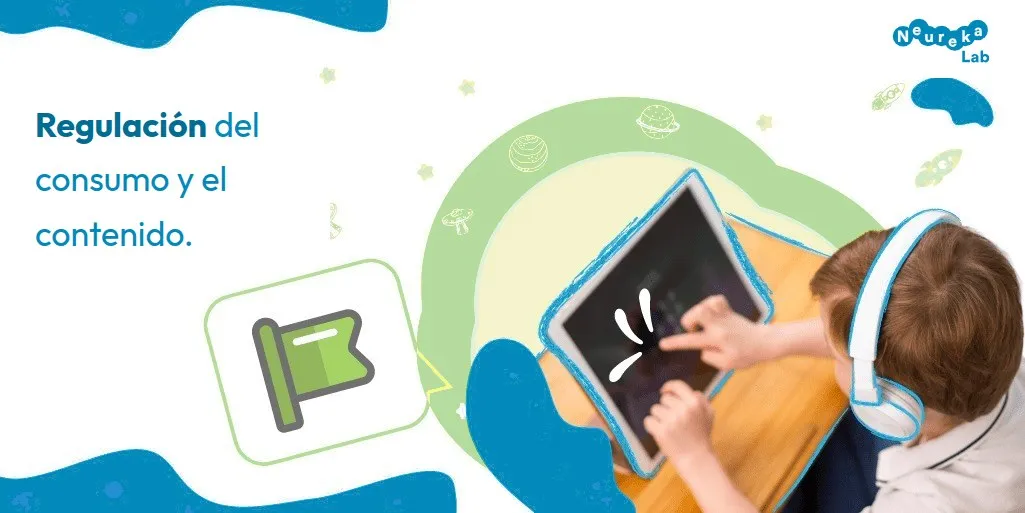 Niño con auriculares tocando una tableta, con un icono de bandera verde; título sobre regulación del consumo y el contenido